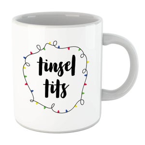 Tinsel T**s Mug