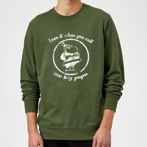 Love It When You Call Me Big Papa Christmas Sweatshirt - Forest Green