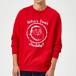 Who's Your Daddy? Christmas Sweatshirt - Red