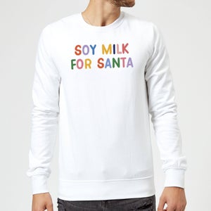 Soy Milk for Santa Christmas Sweatshirt - White