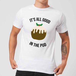 It's All Good In The Pud Men's Christmas T-Shirt - White