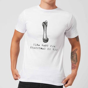 Ulna Want for Christmas Is You Men's Christmas T-Shirt - White