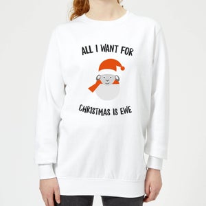 All I Want for Christmas Is Ewe Women's Christmas Sweatshirt - White