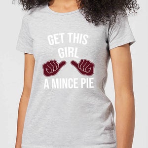 Get This Girl A Mince Pie Women's Christmas T-Shirt - Grey