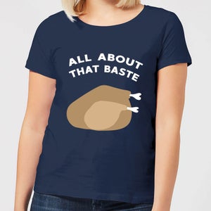 All About That Baste Women's Christmas T-Shirt - Navy