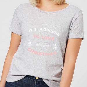 It's Beginning To Look A Lot Like Christmas Women's Christmas T-Shirt - Grey