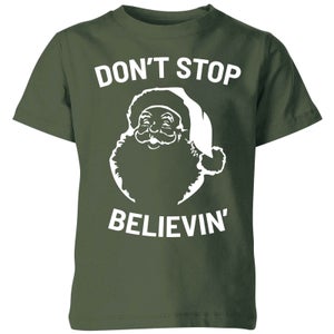 Don't Stop Believin' Kids' Christmas T-Shirt - Forest Green