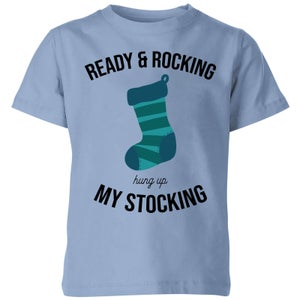 Ready & Rocking Hung Up My Stocking Kids' Christmas T-Shirt - Sky Blue