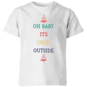 Oh Baby It's Cold Outside Kids' Christmas T-Shirt - White