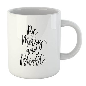 Be Merry and Bright Mug