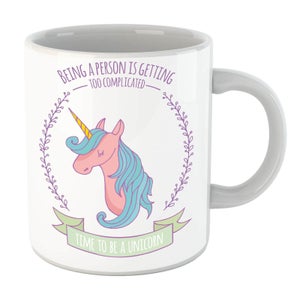 Time To Be A Unicorn Mug