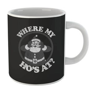 Where My Ho's At Black Mug