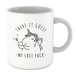 Bad Language Unicorn There It Goes, My Last Fuck Mug