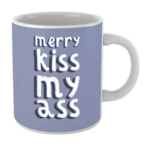 Merry KissMyAss Mug
