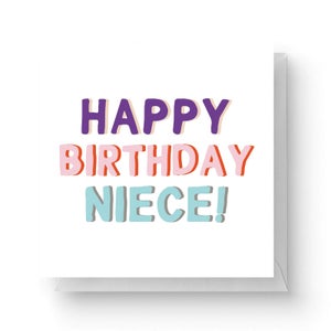 Happy Birthday Niece Square Greetings Card (14.8cm x 14.8cm)