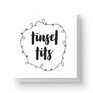 Tinsel Tits Square Greetings Card (14.8cm x 14.8cm)