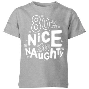 80% Nice 20% Naughty Kids' T-Shirt - Grey