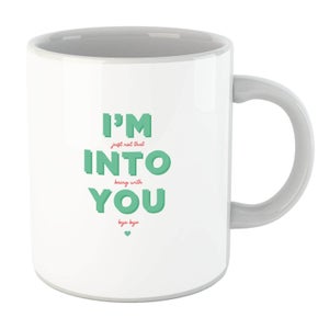 I'm Into You Mug