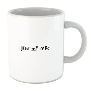 Just My Type Mug