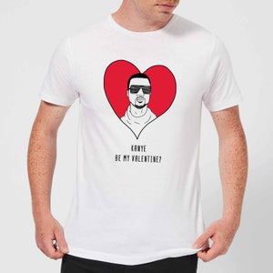 Kanye Be My Valentine? Men's T-Shirt - White