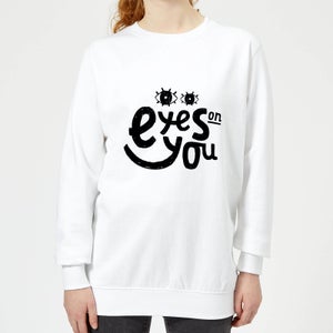 Eyes On You Women's Sweatshirt - White