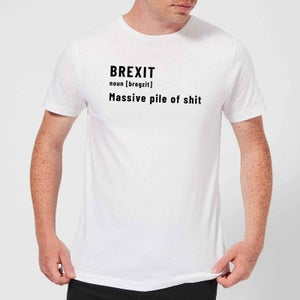 Brexit. Massive Pile Of Sh*t Men's T-Shirt - White