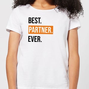 Best Partner Ever Women's T-Shirt - White