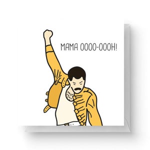 Mama Oooo-oooh! Square Greetings Card (14.8cm x 14.8cm)