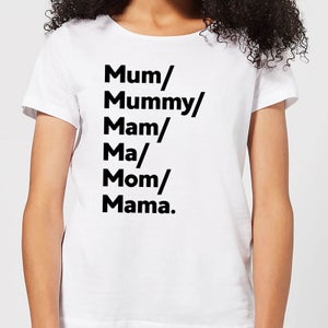 Mum's And Mam's Women's T-Shirt - White