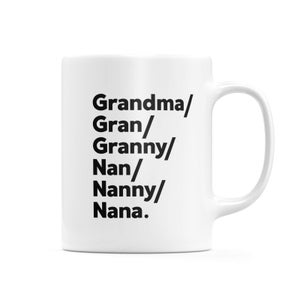 Gran's And Nan's Mug