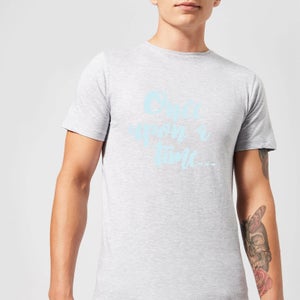 Once Upon A Time Men's T-Shirt - Grey