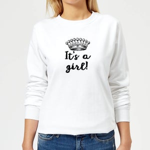 It's A Girl Women's Sweatshirt - White