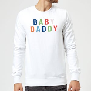 Baby Daddy Sweatshirt - White