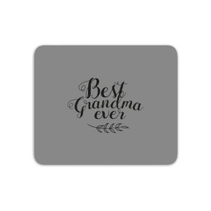 Best Grandma Ever Mouse Mat