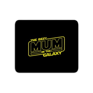 Best Mum In The Galaxy Mouse Mat