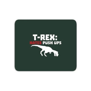 T-Rex Hates Pushups (white) Mouse Mat