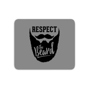 Respect The Beard Mouse Mat