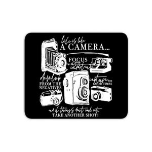 Life Is Like A Camera Mouse Mat