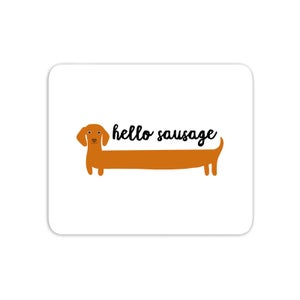 Hello Sausage Mouse Mat