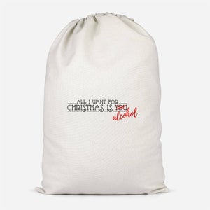 All I Want For Christmas Is Alcohol Cotton Storage Bag