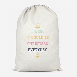 I Wish It Could Be Christmas Everyday Cotton Storage Bag