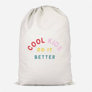 Cool Kids Do It Better Cotton Storage Bag