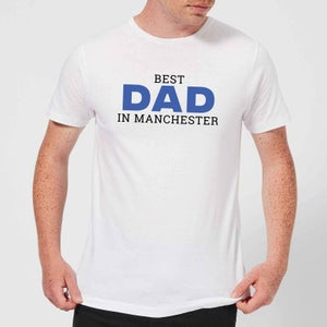Best Dad In Manchester Men's T-Shirt - White