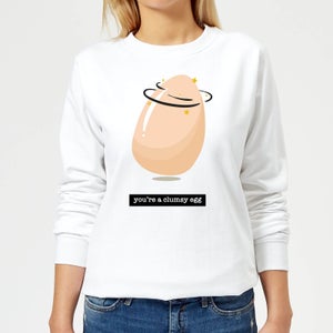 You're A Clumsy Egg Women's Sweatshirt - White