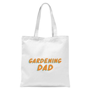 Gardening Dad Tote Bag - White