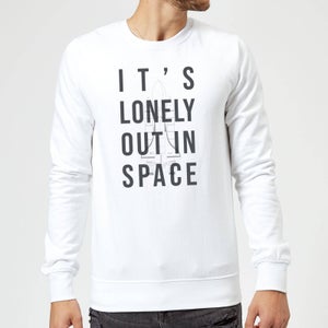 It's Lonely Out In Space Sweatshirt - White