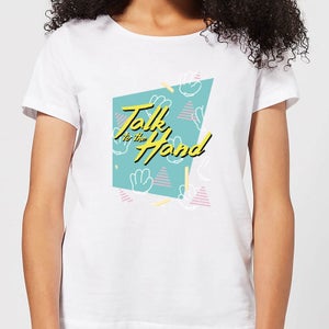 Talk To The Hand Square Patterned Background Women's T-Shirt - White