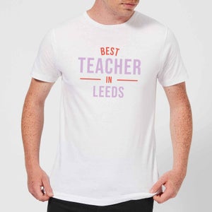 Best Teacher In Leeds Men's T-Shirt - White
