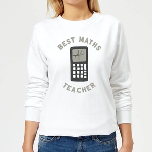Best Maths Teacher Women's Sweatshirt - White