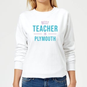 Best Teacher In Plymouth Women's Sweatshirt - White
